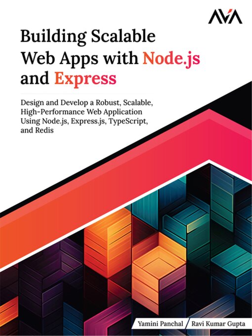Title details for Building Scalable Web Apps with Node.js and Express by Yamini Panchal - Available
